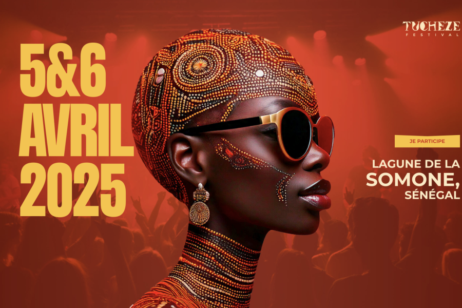 🎵 Tucheze Festival 2025 - 1ère Édition au Sénégal 🇸🇳 | Billetterie
