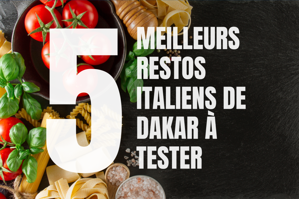 Top 5 restaurants Francais de Dakar