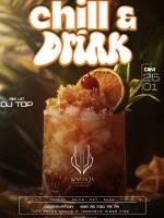 CHILL & DRINK