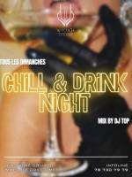 Chill & Drink Night