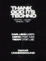 Thank God It’s Techno
